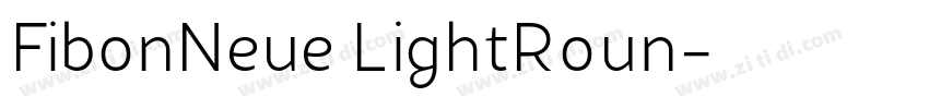 FibonNeue LightRoun字体转换 FibonNeue LightRoun字体转换